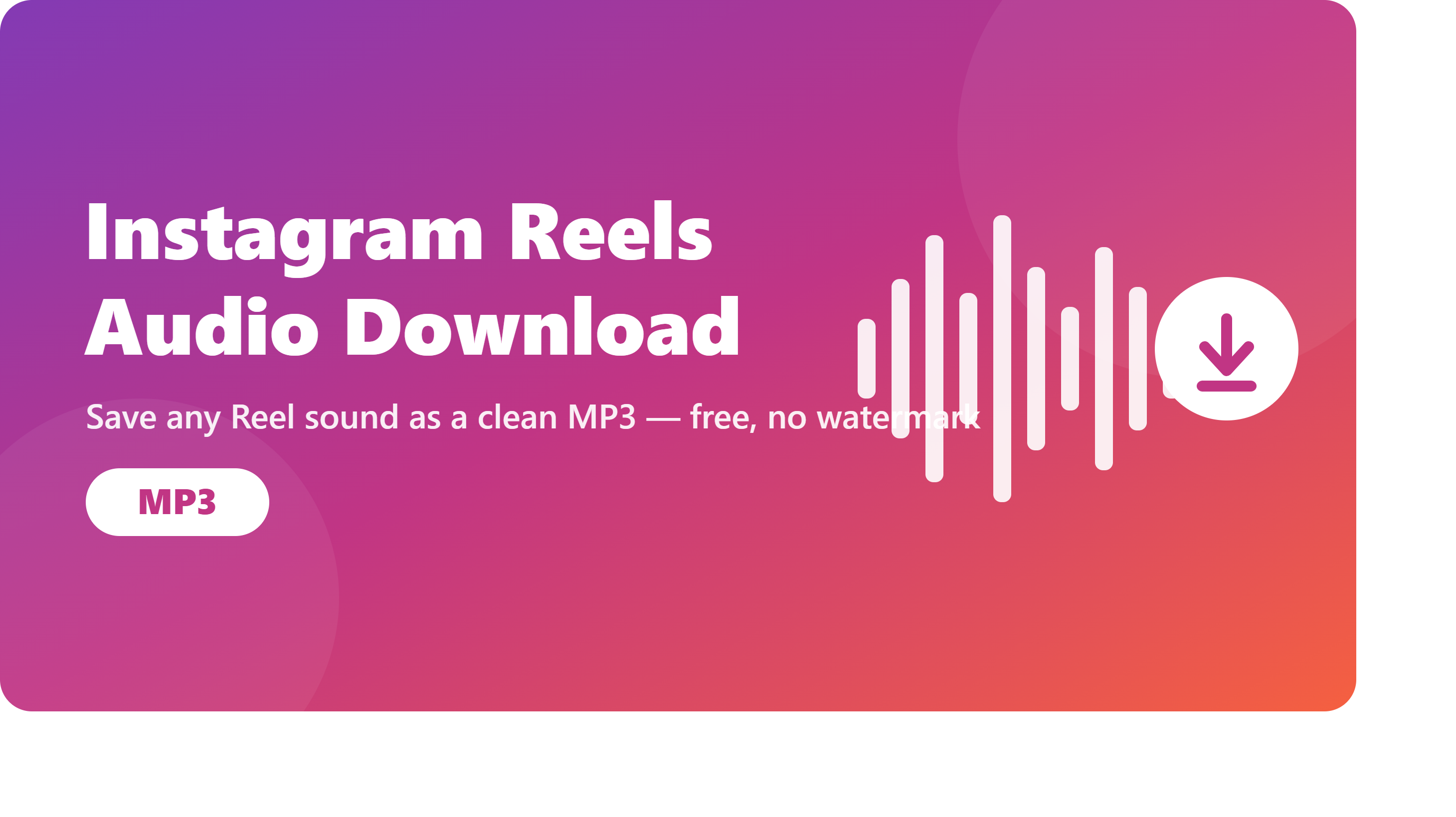 Instagram Reels Audio Download – Save Any Reel Sound to MP3
